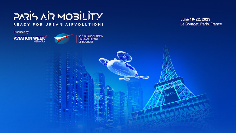 The 54th International Paris Air Show and Aviation Week Network announce partnership to run Paris Air Mobility - Vimarsana News