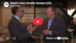 Swarm Aero Unveils Gamera UAS