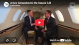  A New Generation for the Cessna CJ3