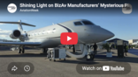  Shining Light on BizAv Manufacturers’ Mysterious Plans